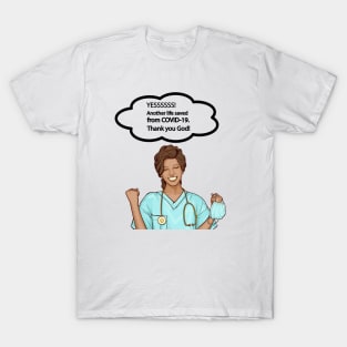 Life Savnig Nurse T-Shirt